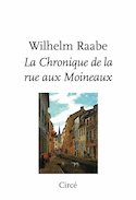 Chronique de la rue aux Moineaux (La)
